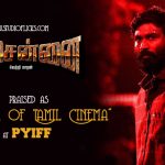 Dhanush’s Vada Chennai Praised As ‘godfather Of Tamil Cinema” At Pyiff