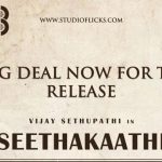 Seethakaathi Gets A Big Deal Now For Tn Release