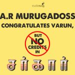 A.r Murugadoss Congratulates Varun, But No Credits In Sarkar