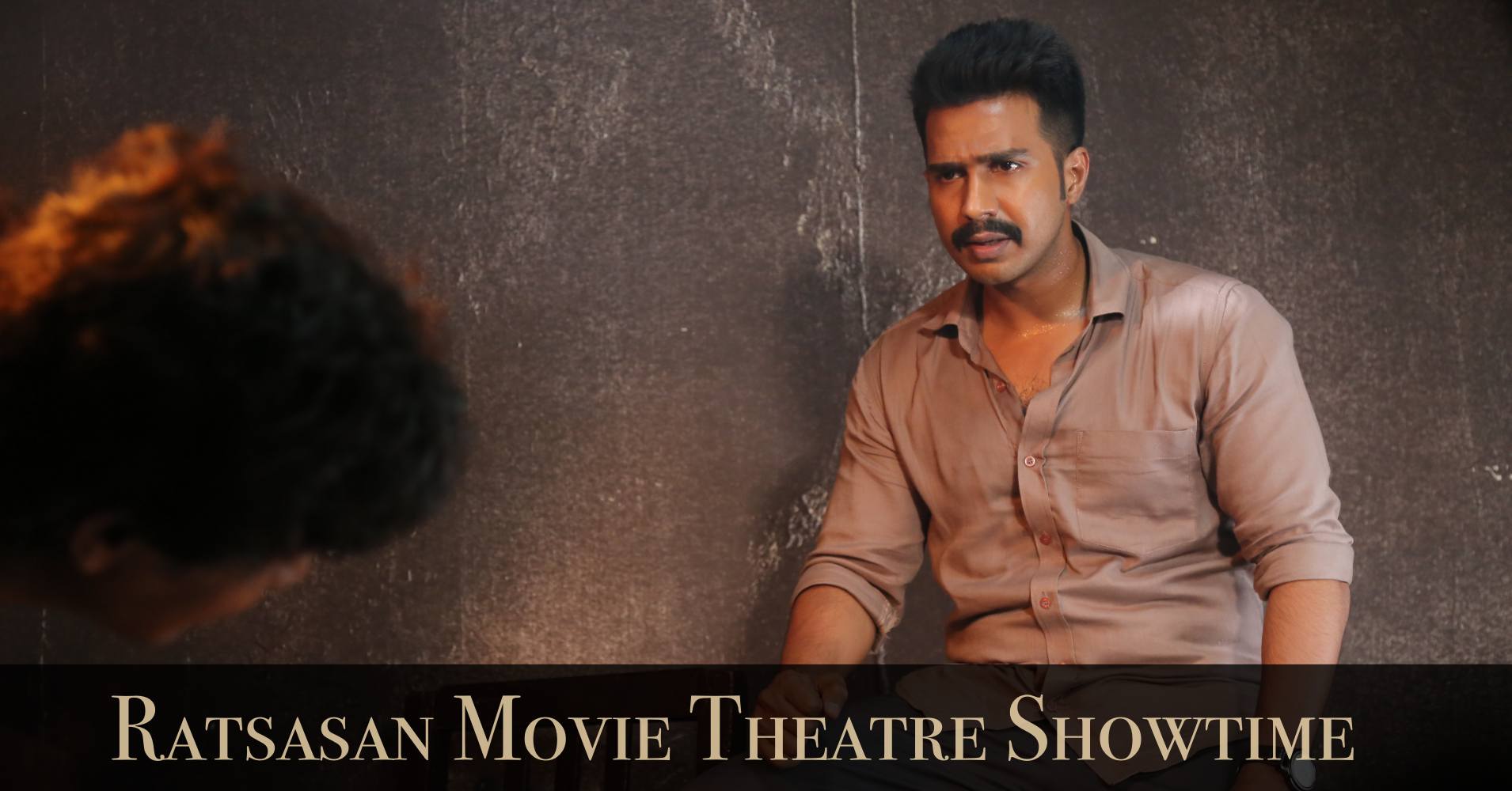 Ratsasan Movie Theatre Showtime