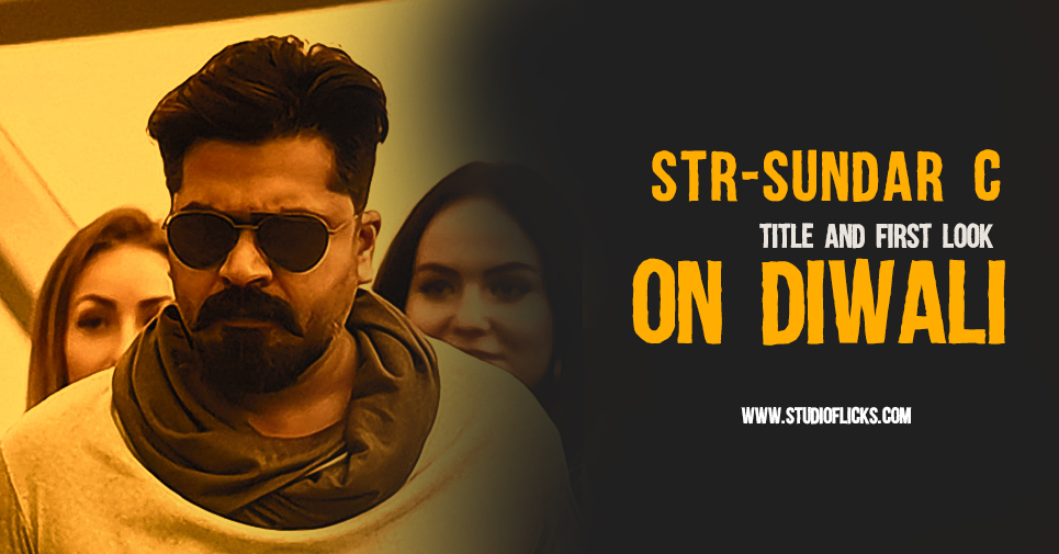 Str Sundar C Title And First Look On Diwali