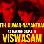 Ajith Kumar Nayanthara As Married Couple In Viswasam