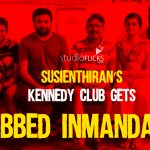 Susienthiran’s Kennedy Club Gets Dubbed In Mandarin