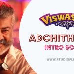 Is Adchithooku Ajith Kumar’s Intro Song In Viswasam
