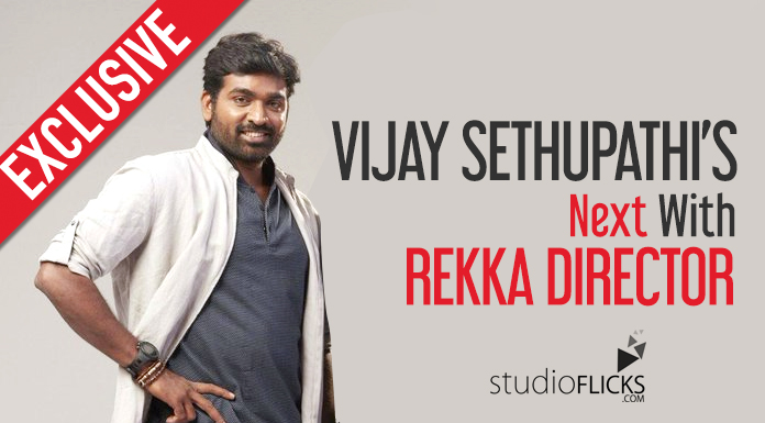 Exclusive – Vijay Sethupathi’s Next With Rekka Director