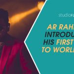 Ar Rahman Introducers His First Hero To World Now