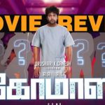 Comali Movie Review