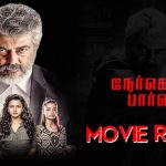 Nerkonda Paarvai Movie Review