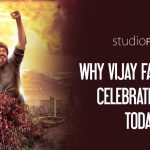 Why Vijay Fans Are In Celebrate Mode Today