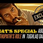 Exclusive What’s Special About Vijay Sethupathi’s Role In Tughlaq Darbar