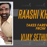 Raashi Khanna Takes Farewell From Vijay Sethupathi