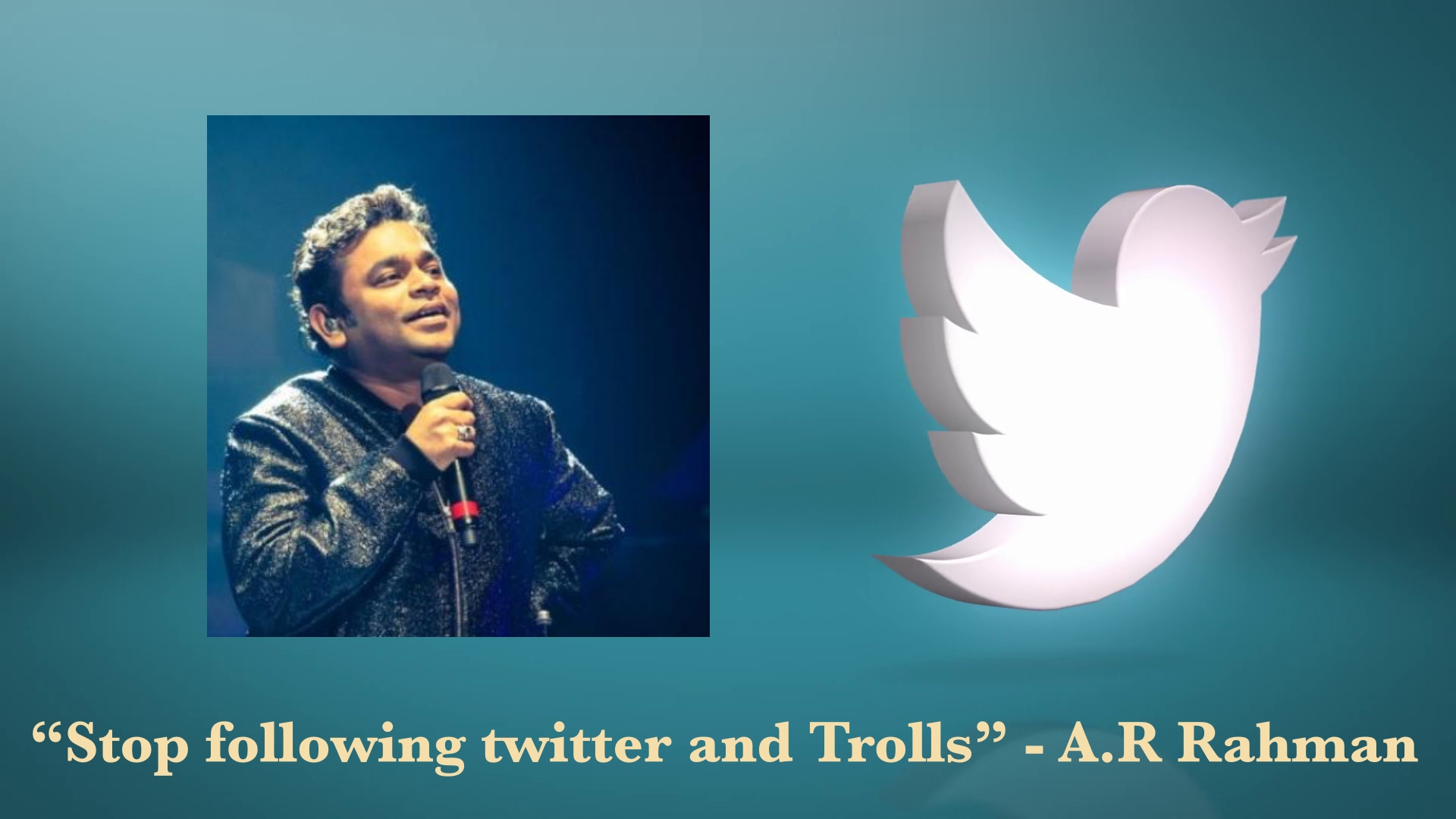 Ar Rahmanâ€™s Advice â€œstop Following Twitter And Trollsâ€