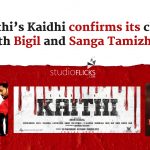 Karthi’s Kaidhi Confirms Its Clash With Bigil And Sanga Tamizhan