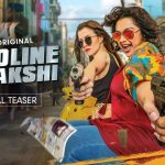 Karoline Kamakshi – A New Fun Filled Thriller Ride With Meena