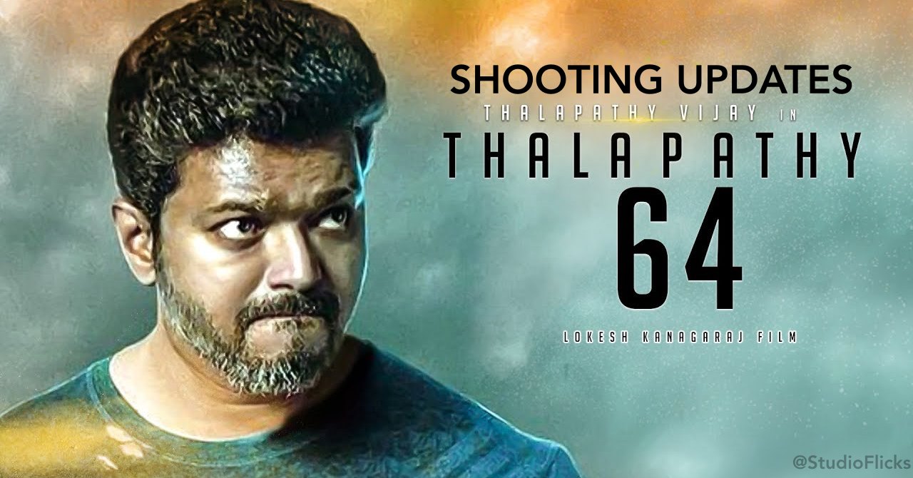 Thalapathy 64 â€“ Next Shooting Updates Is Here