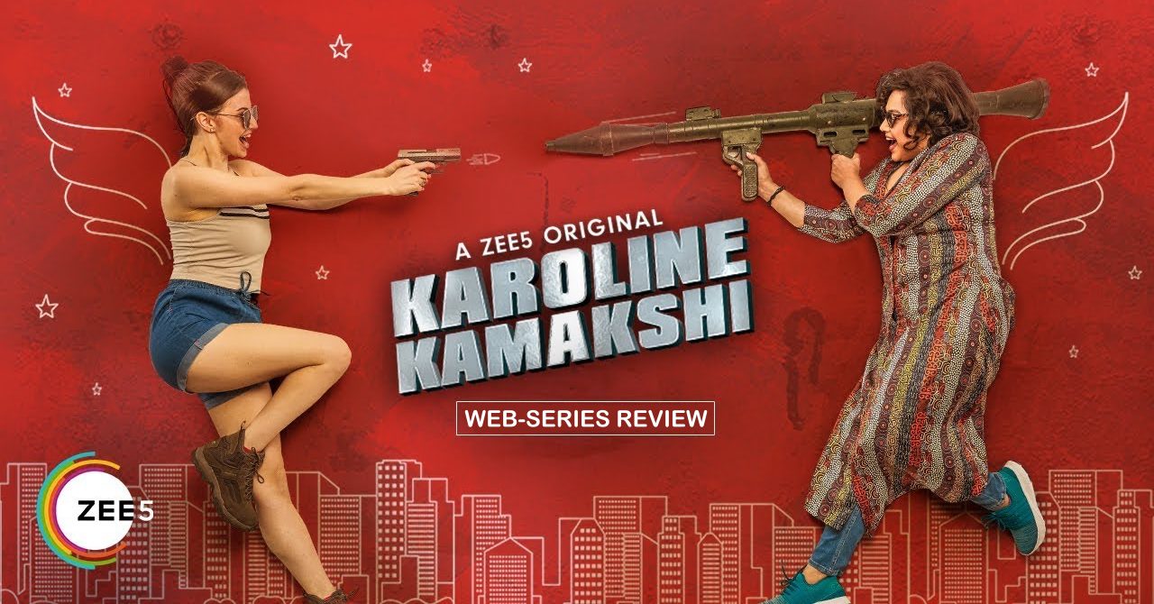 Karoline Kamakshi Web Series Review