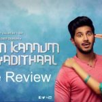 Kannum Kannum Kollaiyadithaal Movie Review