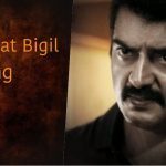 Ajith Kumar’s Valimai On The Spots Of ‘bigil’