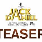 Jack Daniel Teaser – When Thuppakki Meets Mankatha Moments