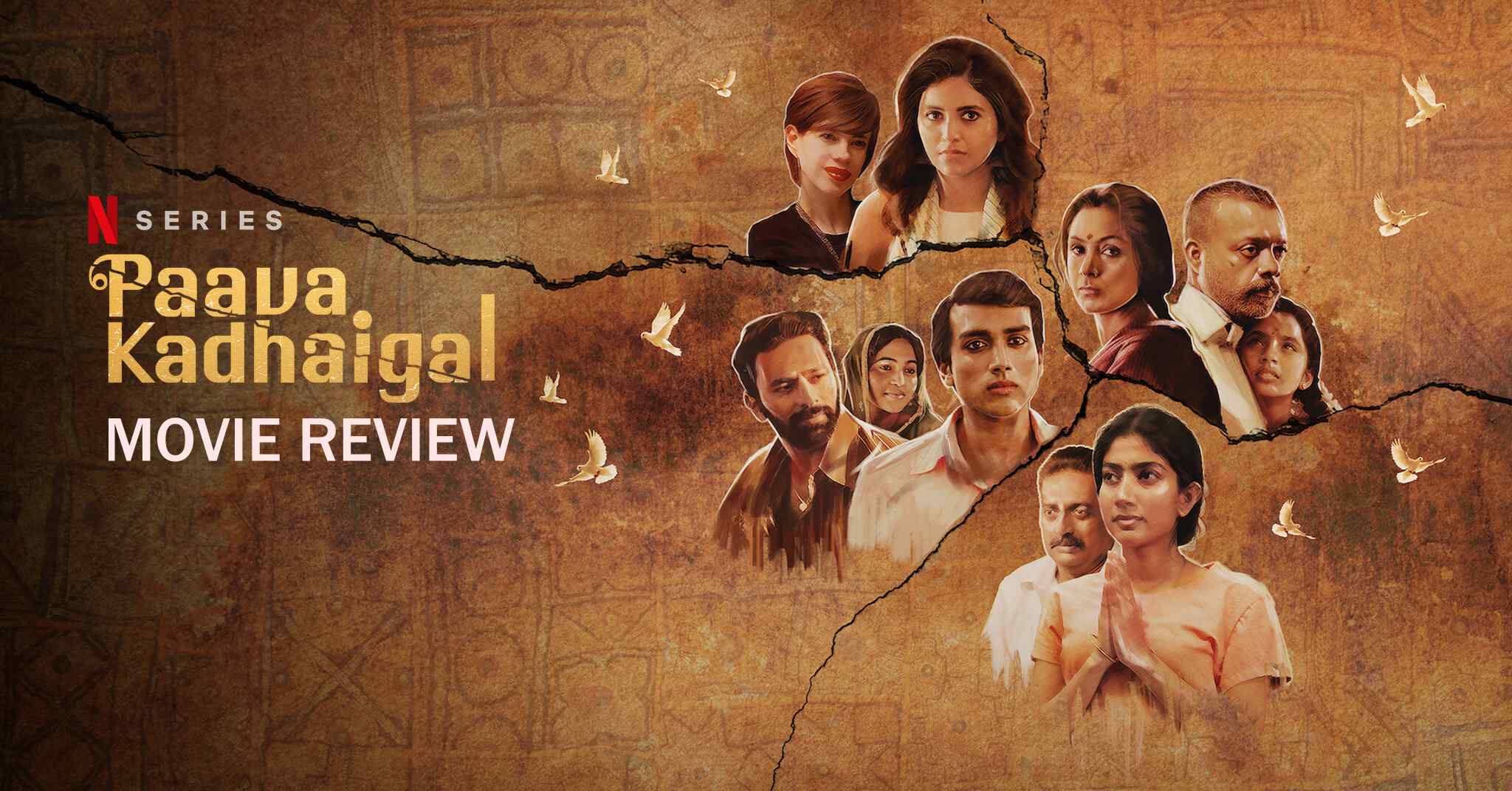 Paava Kadhaigal Movie Review