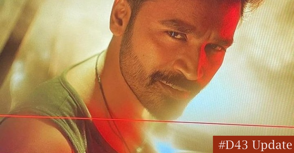 Dhanush | Dhanush to join hands with Karthick Naren for D-43