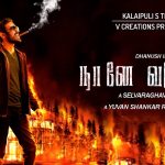 Is This When Dhanush’s Naane Varuven Happening
