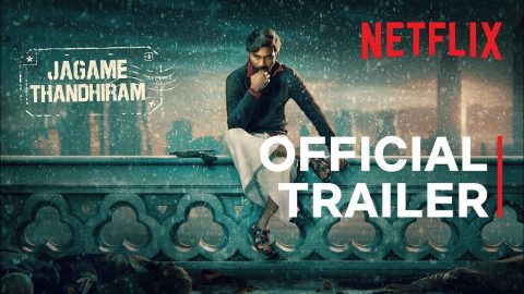 Jagame Thandhiram Trailer Hindi