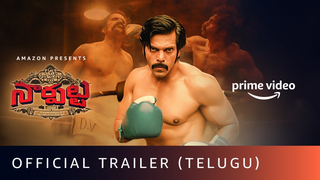 Sarpatta Parambarai Trailer (Telugu)