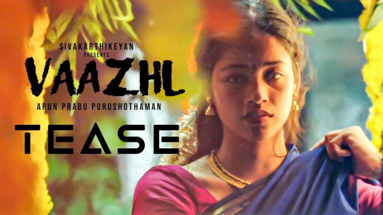 Vaazhl Teaser