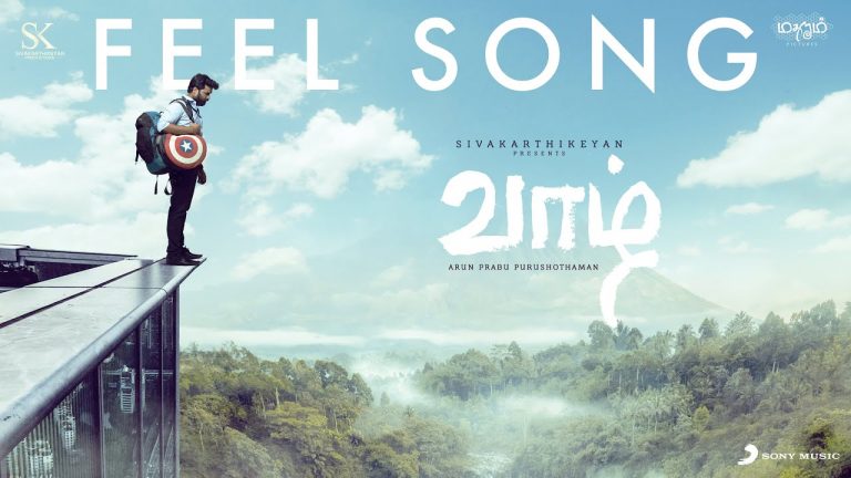 Feel Song Lyric Video | Vaazhl