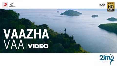 Vaazha Vaa Video Song | Vaazhl