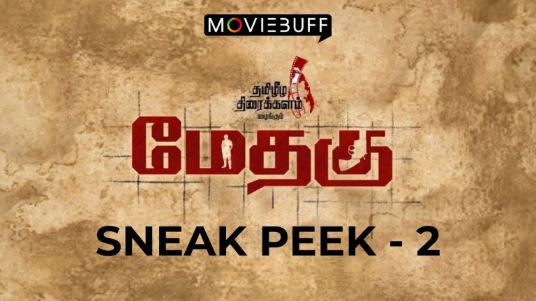 Methagu Movie - Sneak Peek 2