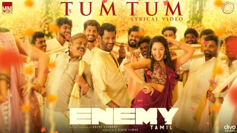 Tum Tum Lyric Video | Enemy (Tamil)