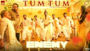 Tum Tum Lyric Video | Enemy (Telugu)