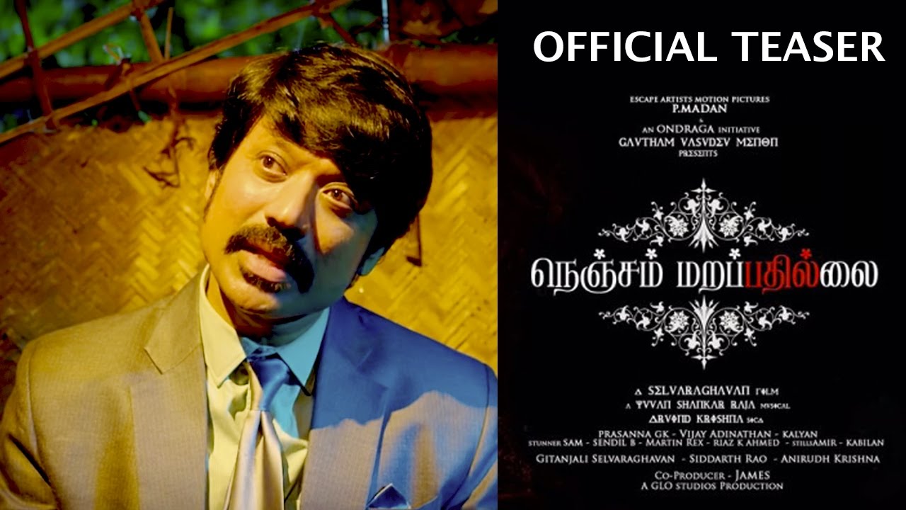 Nenjam Marappathillai Teaser