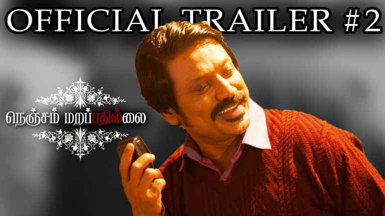 Nenjam Marappathillai Trailer #2