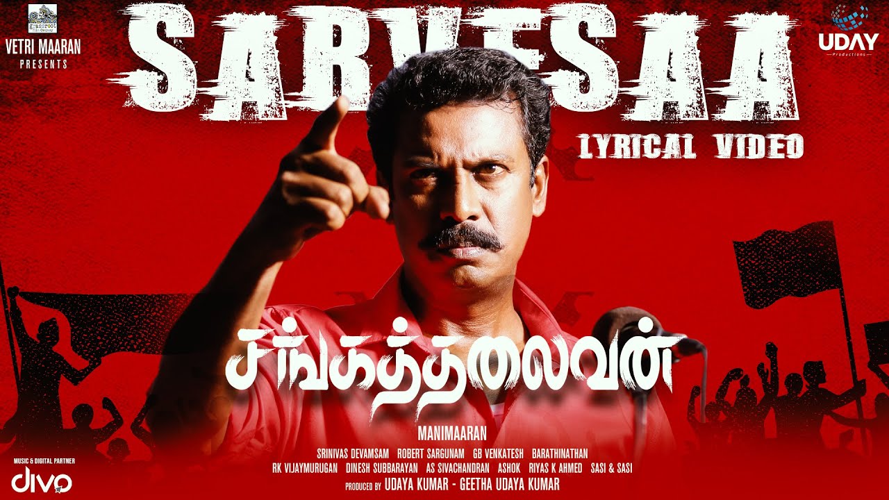 Sarvesaa Lyric Video | Sangathalaivan
