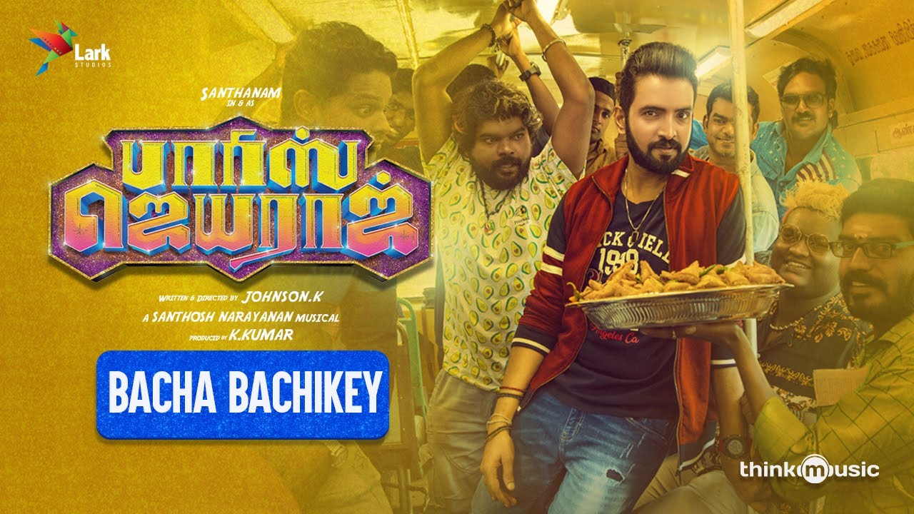 Bacha Bachikey Lyric Video | Parris Jeyaraj