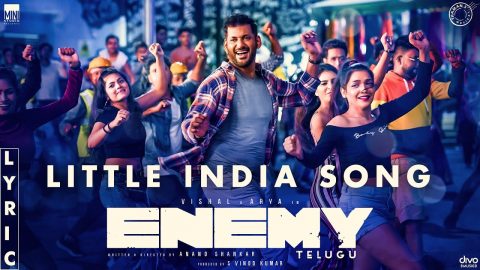 Little India Lyric Video | Enemy (Telugu)