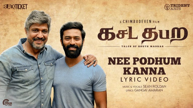 Nee Podhum Kanna Lyric Video | Kasada Tabara