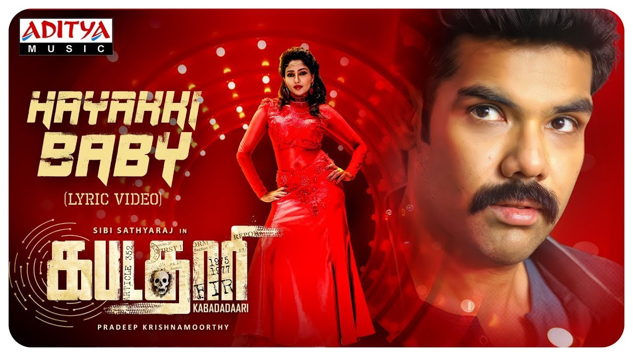 Hayakki Baby Lyric Video | Kabadadaari