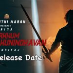 Is this Suriya’s Etharkkum Thunindhavan release date?