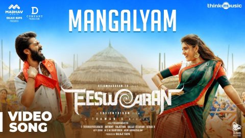 Mangalyam Video Song | Eeswaran