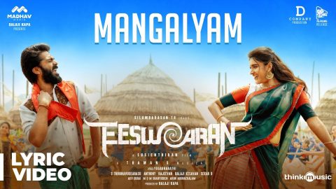 Mangalyam Lyric Video | Eeswaran