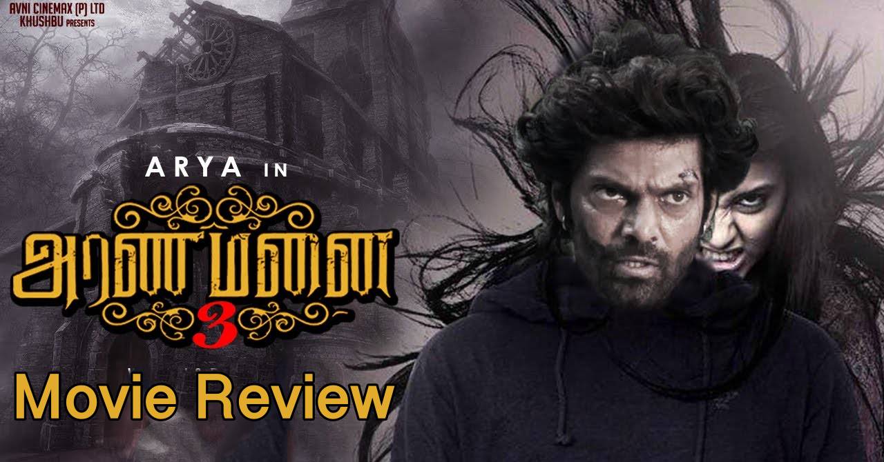 Aranmanai 3 Movie Review