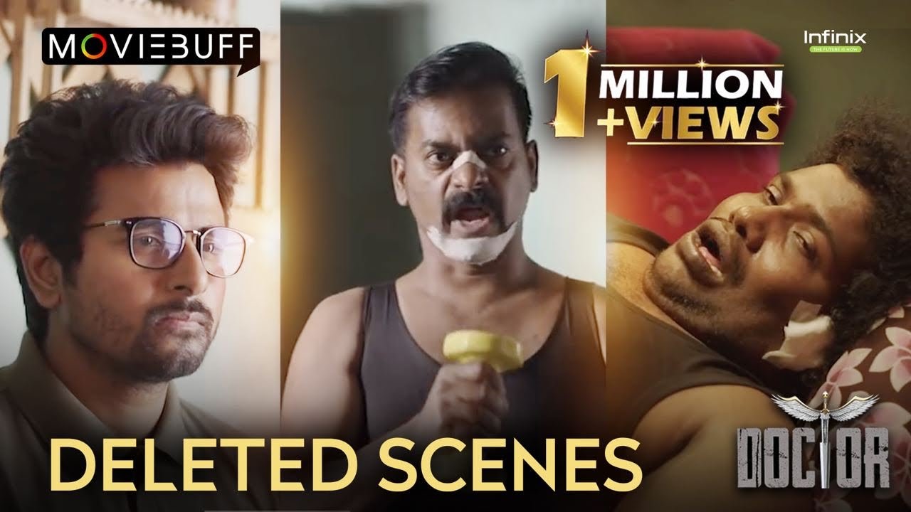 Doctor Movie Deleted Scenes