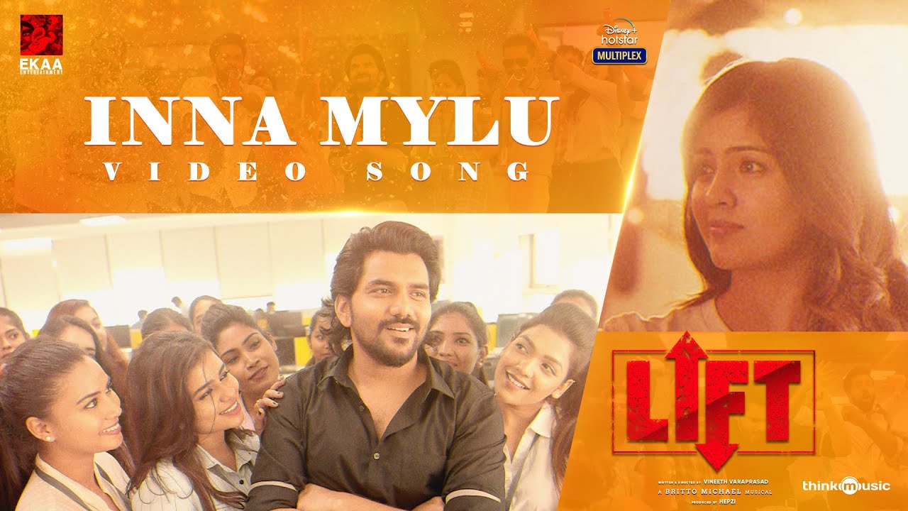 Inna Mylu Video Song | LIFT