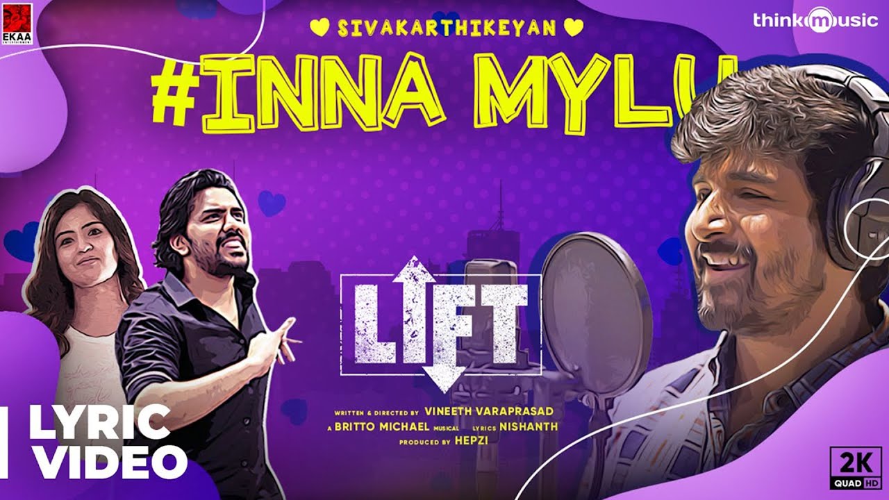 Inna Mylu Lyric Video | LIFT