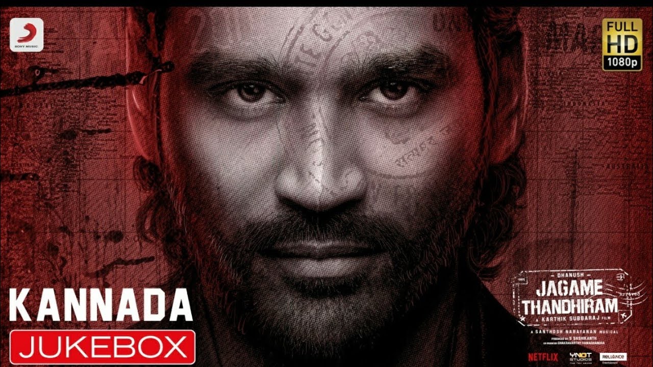 Jagame Thandhiram Songs Jukebox (Kannada)