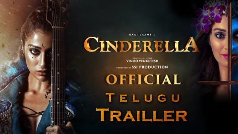 Cinderella Movie Official Telugu Trailer